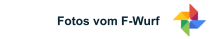 Fotos vom F-Wurf